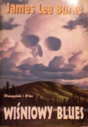 Wiśniowy blues - James Lee Burke