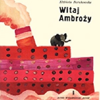 Witaj Ambroży - Elżbieta Burakowska