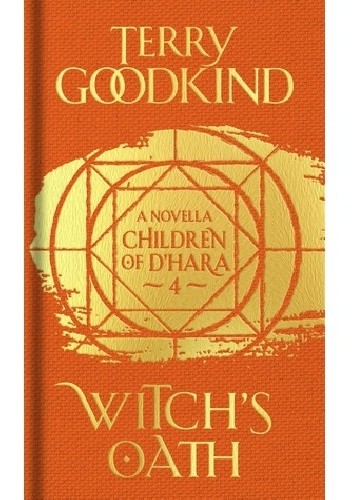 Witch's Oath - Terry Goodkind