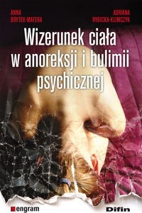 Wizerunek ciała w anoreksji i bulimii psychicznej - Anna Brytek-Matera