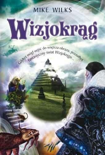 Wizjokrąg - Mike Wilks