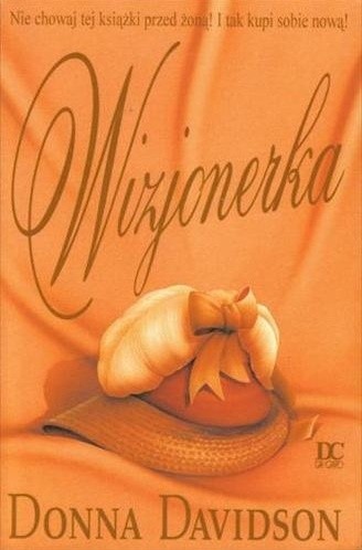 Wizjonerka - Donna Davidson