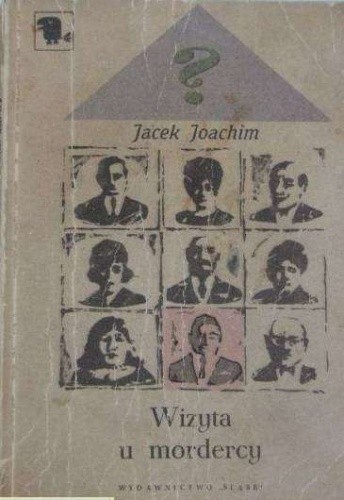 Wizyta u mordercy - Jacek Joachim
