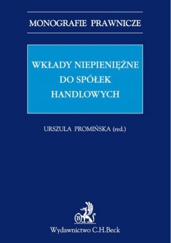Wkłady niepieniężne do spółek handlowych - Urszula Promińska