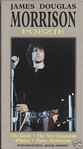 Władcy i Nowe Stworzenia - James Douglas Morrison