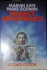 Władcy Samotności - Parke Godwin
