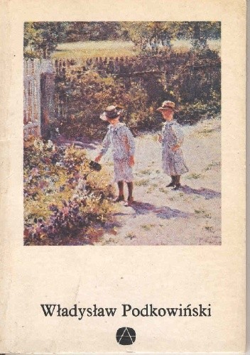 Władysław Podkowiński - Hanna Faryna-Paszkiewicz