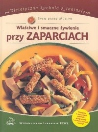 Właściwe i smaczne żywienie przy zaparciach - Sven-David Müller