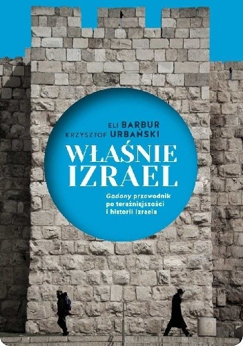 Właśnie Izrael - Eli Barbur