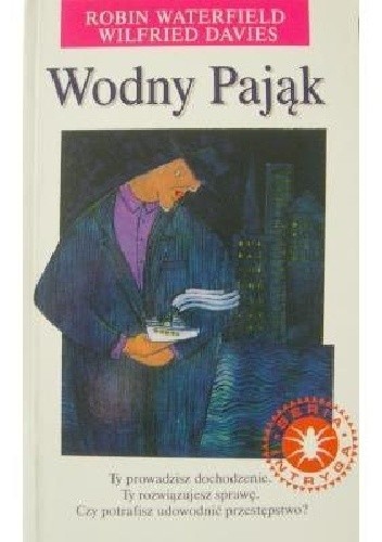 Wodny Pająk - Robin A. H. Waterfield