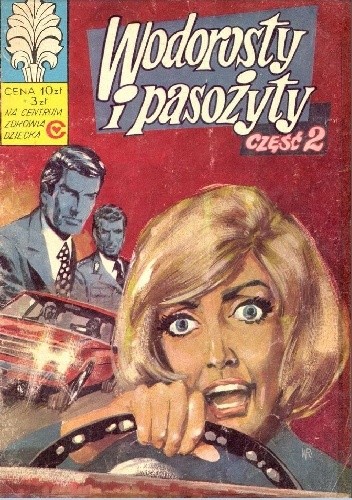Wodorosty i pasożyty, cz. 2 - Jerzy Wróblewski