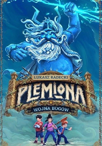 Wojna Bogów - Łukasz Radecki