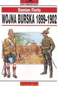 Wojna burska 1899-1902 - Damian Fierla