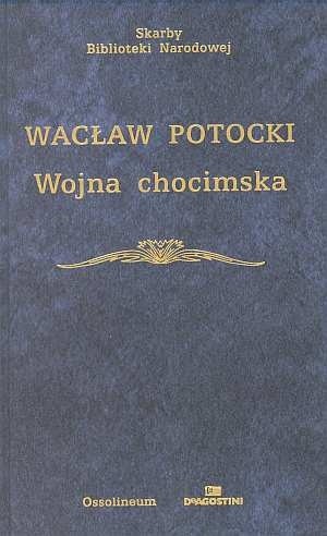 Wojna chocimska - Wacław Potocki