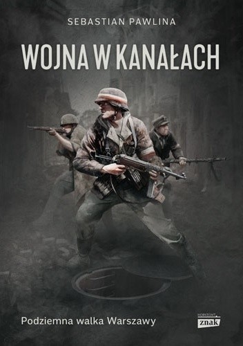 Wojna w kanałach - Sebastian Pawlina
