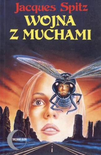 Wojna z muchami - Jacques Spitz
