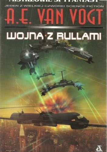 Wojna z Rullami - Alfred Elton van Vogt