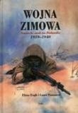 Wojna Zimowa. Sowiecki atak na Finlandię 1939-1940 - Eloise Engle