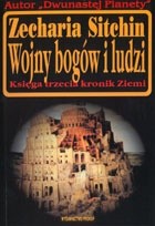 Wojny bogów i ludzi - Zecharia Sitchin