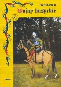 Wojny husyckie - Piotr Marczak