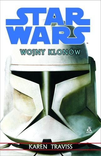 Wojny Klonów - Karen Traviss