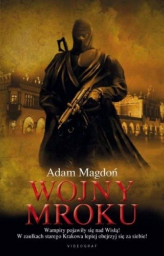 Wojny mroku - Adam Magdoń