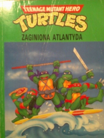 Wojownicze żółwie ninja: Zaginiona Atlantyda - Dave Morris