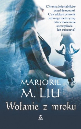 Wołanie z mroku - Marjorie M. Liu