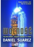 Wolność - Daniel Suarez