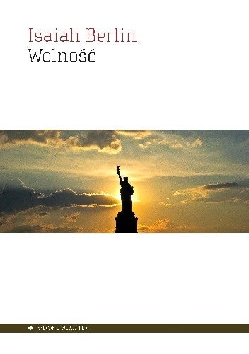 Wolność - Isaiah Berlin