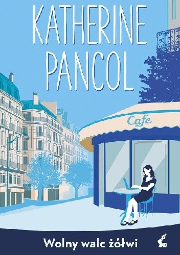 Wolny walc żółwi - Katherine Pancol