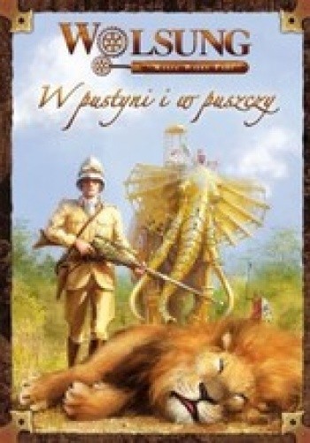 Wolsung: W pustyni i w puszczy - Artur Ganszyniec