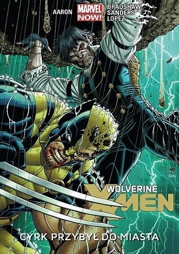 Wolverine i X-Men: Cyrk przybył do miasta - Jason Aaron