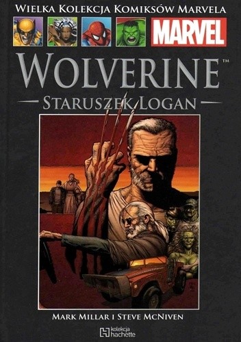 Wolverine: Staruszek Logan - Mark Millar