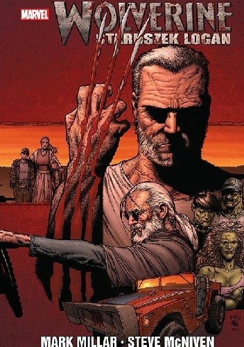 Wolverine - Staruszek Logan - Mark Millar
