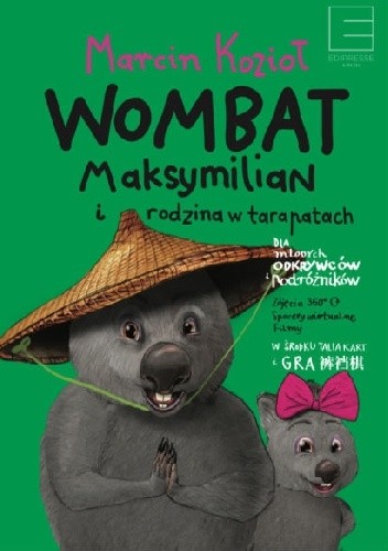 Wombat Maksymilian i rodzina w tarapatach - Marcin Kozioł