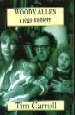 Woody Allen i jego kobiety - Tim Carroll