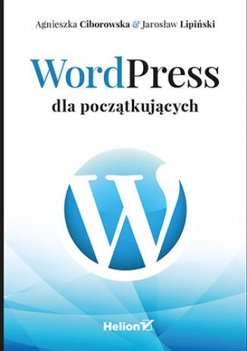 WordPress dla początkujących - Ciborowska Agnieszka