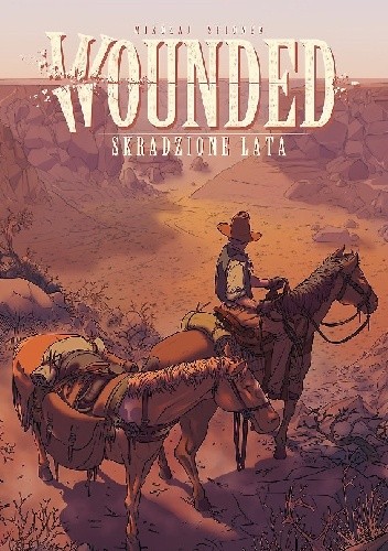 Wounded. Skradzione lata - Mikołaj Spionek