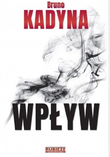 Wpływ - Bruno Kadyna