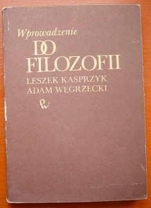 Wprowadzenie do filozofii - Leszek Kasprzyk