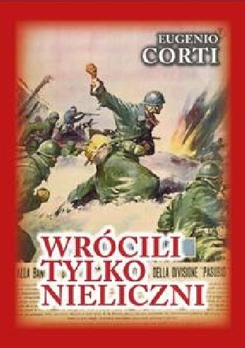 Wrócili tylko nieliczni - Eugenio Corti