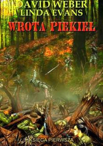 Wrota piekieł. Księga I - David Weber