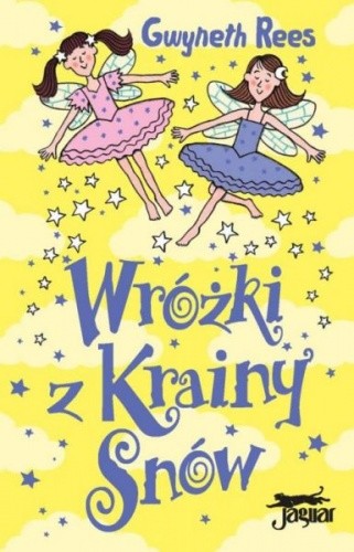 Wróżki z Krainy Snów - Gwyneth Rees