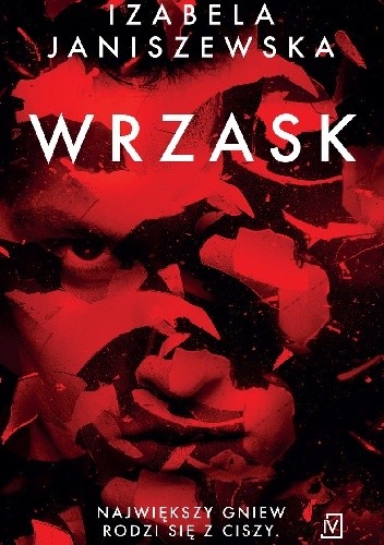 Wrzask - Izabela Janiszewska
