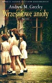Wrześniowe anioły - Andrew M. Greeley
