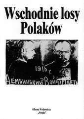 Wschodnie losy Polaków 1 - Zbigniew Burkacki