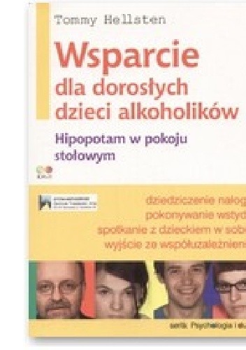Wsparcie dla dorosłych dzieci alkoholików - Tommy Hellsten