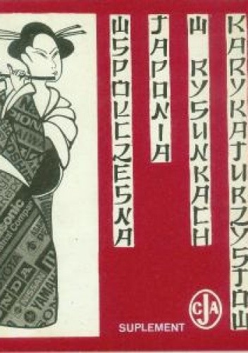 Współczesna Japonia w rysunku karykaturzystów japońskich - praca zbiorowa