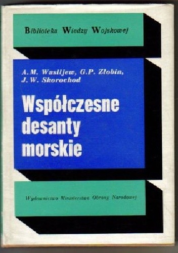 Współczesne desanty morskie - J.W. Skorochod